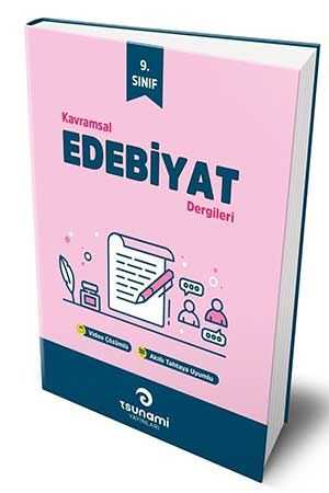 Tsunami 9. Sınıf Türk Dili ve Edebiyatı Kavramsal Dergileri 4 Fasikül Tsunami Yayınları