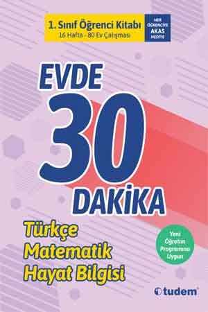 Tudem 1. Sınıf Evde 30 Dakika Türkçe Matematik Hayat Bilgisi Tudem Yayınları
