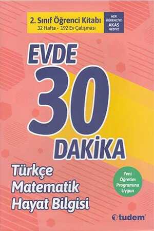 Tudem 2. Sınıf Evde 30 Dakika Türkçe Matematik Hayat Bilgisi Soru Ev Çalışması Tudem Yayınları
