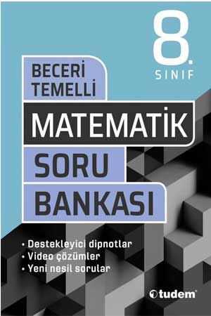 Tudem 8. Sınıf Matematik Beceri Temelli Soru Bankası Tudem Yayınları