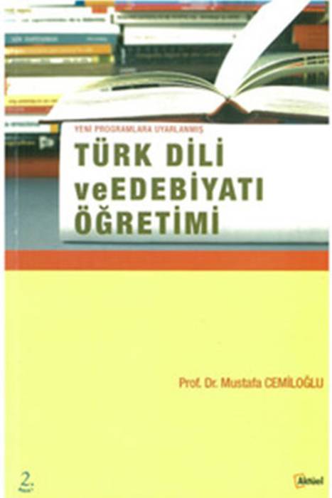 Türk Dili ve Edebiyatı Öğretimi Alfa Aktüel Yayınları