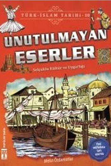 Türk İslam Tarihi 10 Unutulmayan Eserler Genç Timaş Yayınları