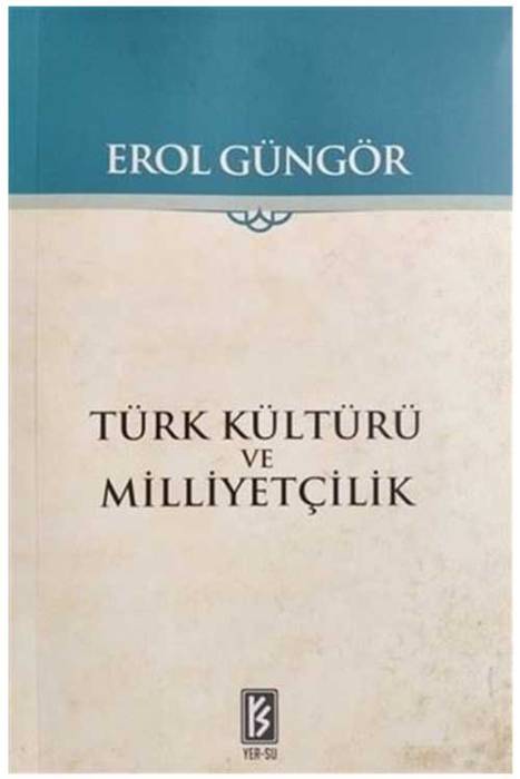 Türk Kültürü ve Milliyetçilik Yer-Su