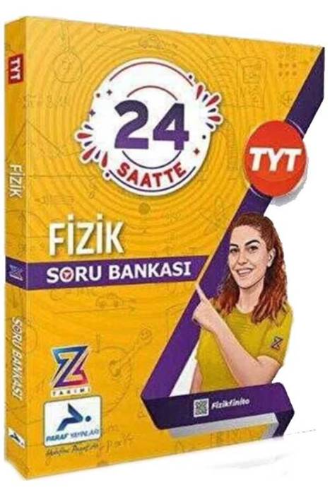 TYT Fizik Z Takımı 24 Saatte Soru Bankası Paraf Yayınları