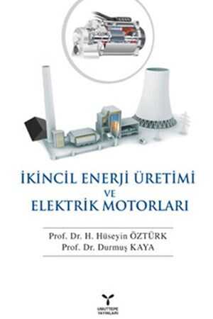 Umuttepe İkincil Enerji Üretimi ve Elektrik Motorları umuttepe Yayınevi