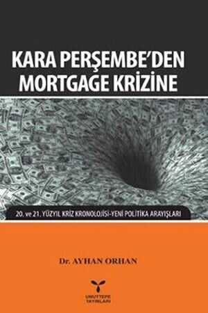 Umuttepe Kara Perşembe'den Mortgage Krizine Umuttepe Yayınevi