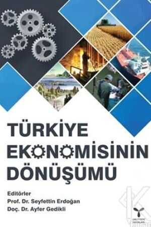 Umuttepe Türkiye Ekonomisinin Dönüşümü Umuttepe Yayınevi