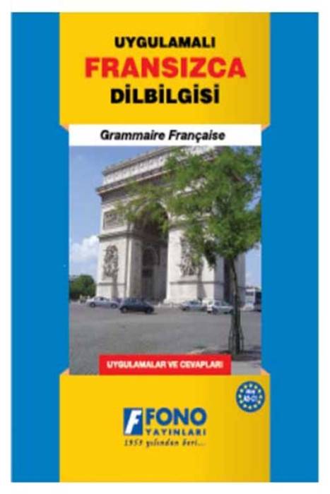 Uygulamalı Fransızca Dilbilgisi Fono Yayınları