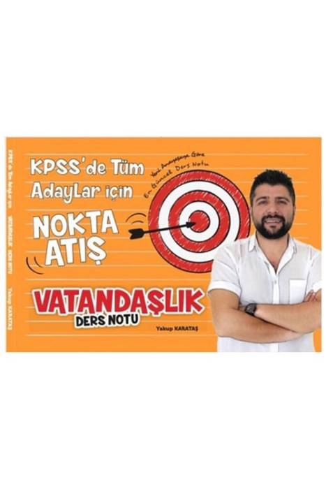 Yakup Karataş 2022 KPSS Vatandaşlık Nokta Atış Ders Notları Yakup Karataş