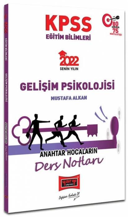 Yargı 2022 KPSS Gelişim Psikolojisi Anahtar Hocaların Ders Notları - Mustafa Alkan Yargı Yayınları
