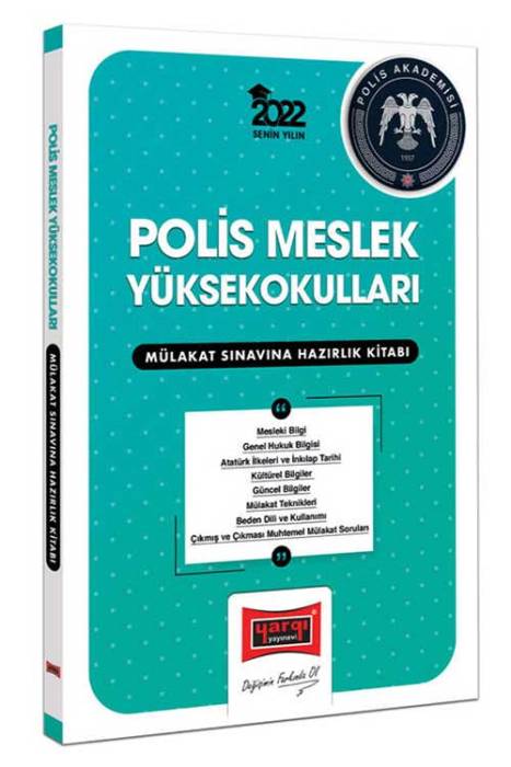 Yargı 2022 Polis Meslek Yüksek Okulları Mülakat Sınavına Hazırlık Kitabı Yargı Yayınları