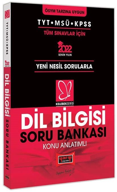 Yargı 2022 TYT MSÜ KPSS Dil Bilgisi Konu Anlatımlı Soru Bankası Kelebek Serisi Yargı Yayınları
