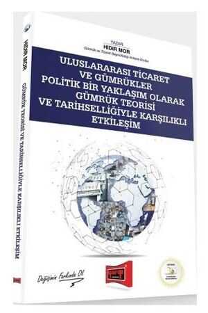 Yargı Uluslararası Ticaret ve Gümrükler, Gümrük Teorisi Yargı Yayınları