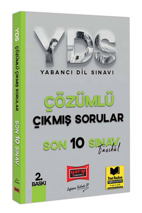 Yargı YDS Çözümlü Son 10 Sınav Fasikül Çıkmış Sorular 2. Baskı Yargı Yayınları