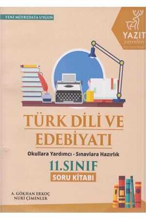 Yazıt 11. Sınıf Türk Dili ve Edebiyatı Soru Kitabı Yazıt Yayınları