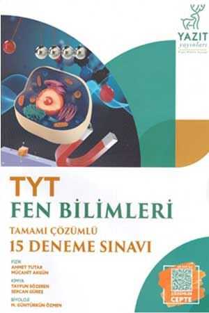 Yazıt TYT Fen Bilimleri Tamamı Çözümlü 15 Deneme Sınavı Yazıt Yayınları