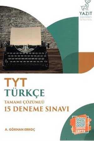 Yazıt TYT Türkçe Tamamı Çözümlü 15 Deneme Yazıt Yayınları