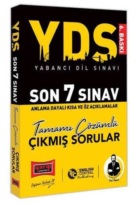 YDS Çıkmış Sorular Son 7 Sınav Çözümlü 6. Baskı Yargı Yayınları