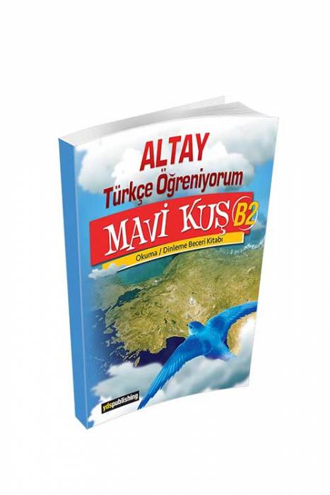 YDS Publishing YTÖ Altay B2 Mavi Kuş Bütünleşik Beceri Kitabı 