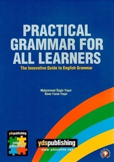 YDS Publishing Pracrical Grammar For All Learners YDS Publishing