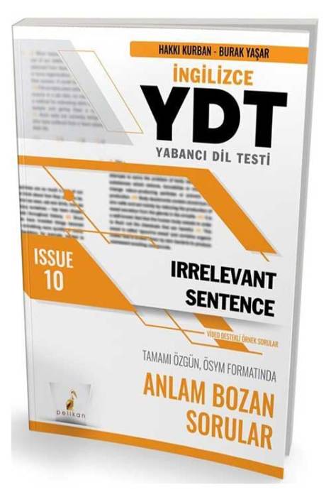 YDT İngilizce Irrelevant Sentence Issue 10 Pelikan Yayınevi