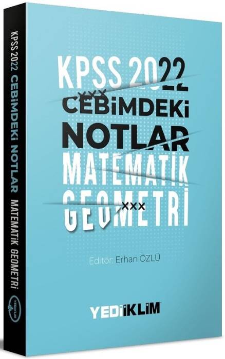 Yediiklim 2022 KPSS Matematik-Geometri Cebimdeki Notlar Cep Kitabı Yediiklim Yayınları