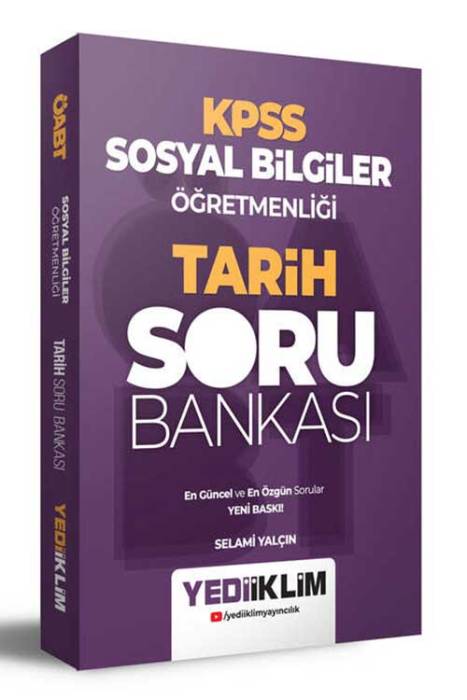 ÖABT Sosyal Bilgiler Öğretmenliği Tarih Tamamı Çözümlü Soru Bankası Yediiklim Yayınları