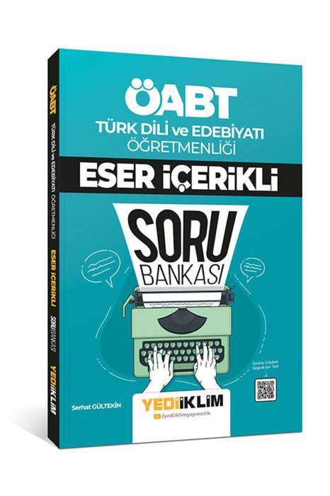 Yediiklim ÖABT Türk Dili ve Edebiyatı Öğretmenliği Eser İçerikli Soru Bankası Yediiklim Yayınları