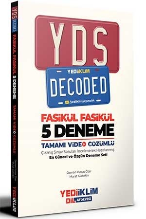 Yediiklim YDS Decoded Tamamı Video Çözümlü Fasikül 5 Deneme Yediiklim Yayınları