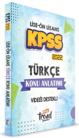 Yeni Trend 2022 KPSS Lise Ön Lisans Türkçe Konu Anlatımı Video Destekli Yeni Trend Yayınları