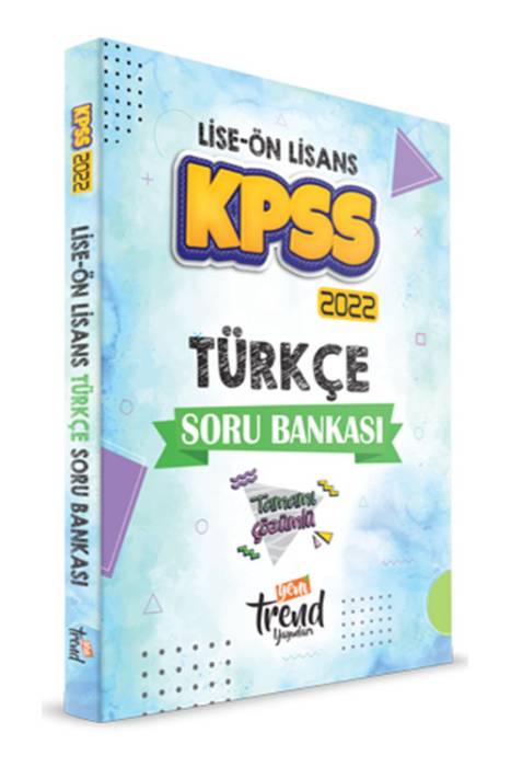 Yeni Trend 2022 KPSS Lise Ön Lisans Türkçe Soru Bankası Çözümlü Yeni Trend Yayınları