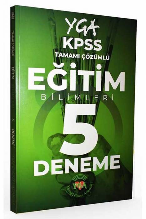 YGA Akademi KPSS Eğitim Bilimleri 5 Deneme Çözümlü YGA Akademi Yayınları