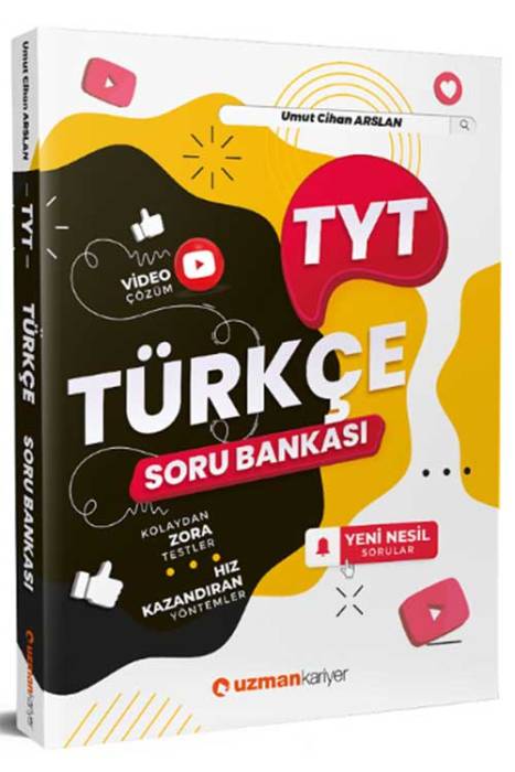 YKS TYT Türkçe Soru Bankası Çözümlü Uzman Kariyer Yayınları