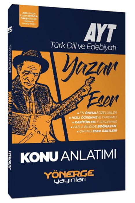 2024 YKS AYT Türk Dili ve Edebiyatı Yazar Eser Konu Anlatımı Yönerge Yayınları